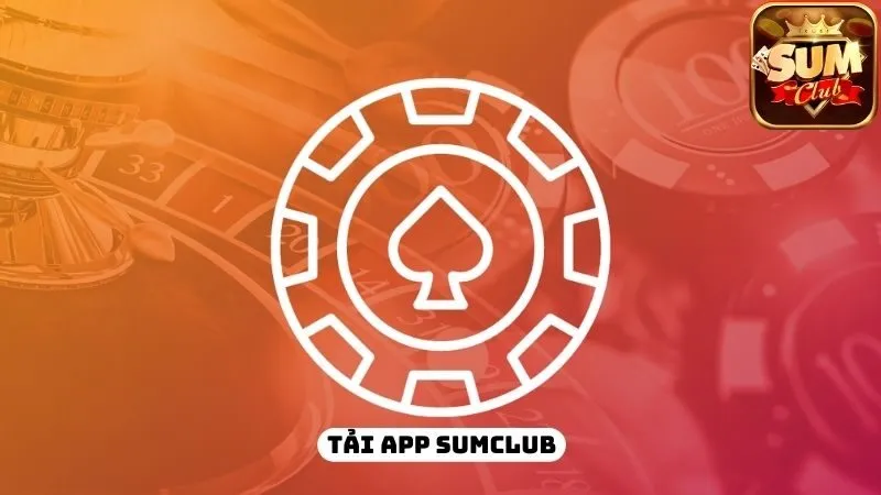 Tải App SumClub - Trải Nghiệm Đầy Đủ Tính Năng 3 tinh-nang-noi-bat-cua-app-sumclub